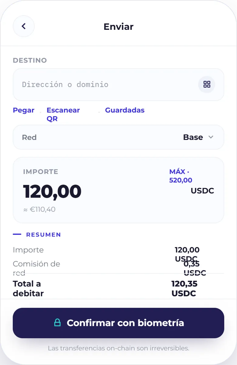 Envío on-chain: red, importe máximo, comisión y total a debitar resueltos antes de la confirmación biométrica.